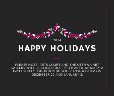 Ottawa Art Gallery holiday Closures